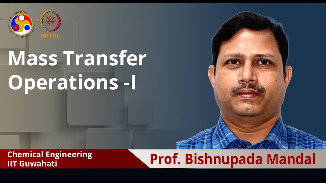 Mass Transfer Operations I [introduction video] YouTube
