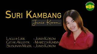 Junis Korom — Suri Kambang