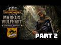 Total War: Warhammer III | Markus Wulfhart #2 – No Escape in the Jungle