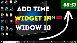 How To Add Time Widget In Widows 10 (Updated) Method screenshot 3