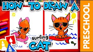 How To Draw A Cat Surfing - Preschool