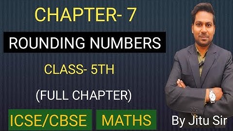 Maths/ICSE/Class 5th/chapter-5/ROUNDING NUMBERS by RS LEARNING #maths #icse #cbse