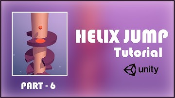 How to make Helix Jump game in Unity - Part 6