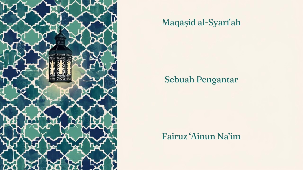 Maqāṣid al-Syarī’ah - Pengantar