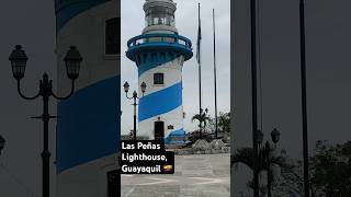 Las Peñas Lighthouse | Guayaquil, Ecuador 🇪🇨