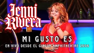 Jenni Rivera - Mi Gusto Es (En Vivo Desde el Gibson Amphitheatre 2006)