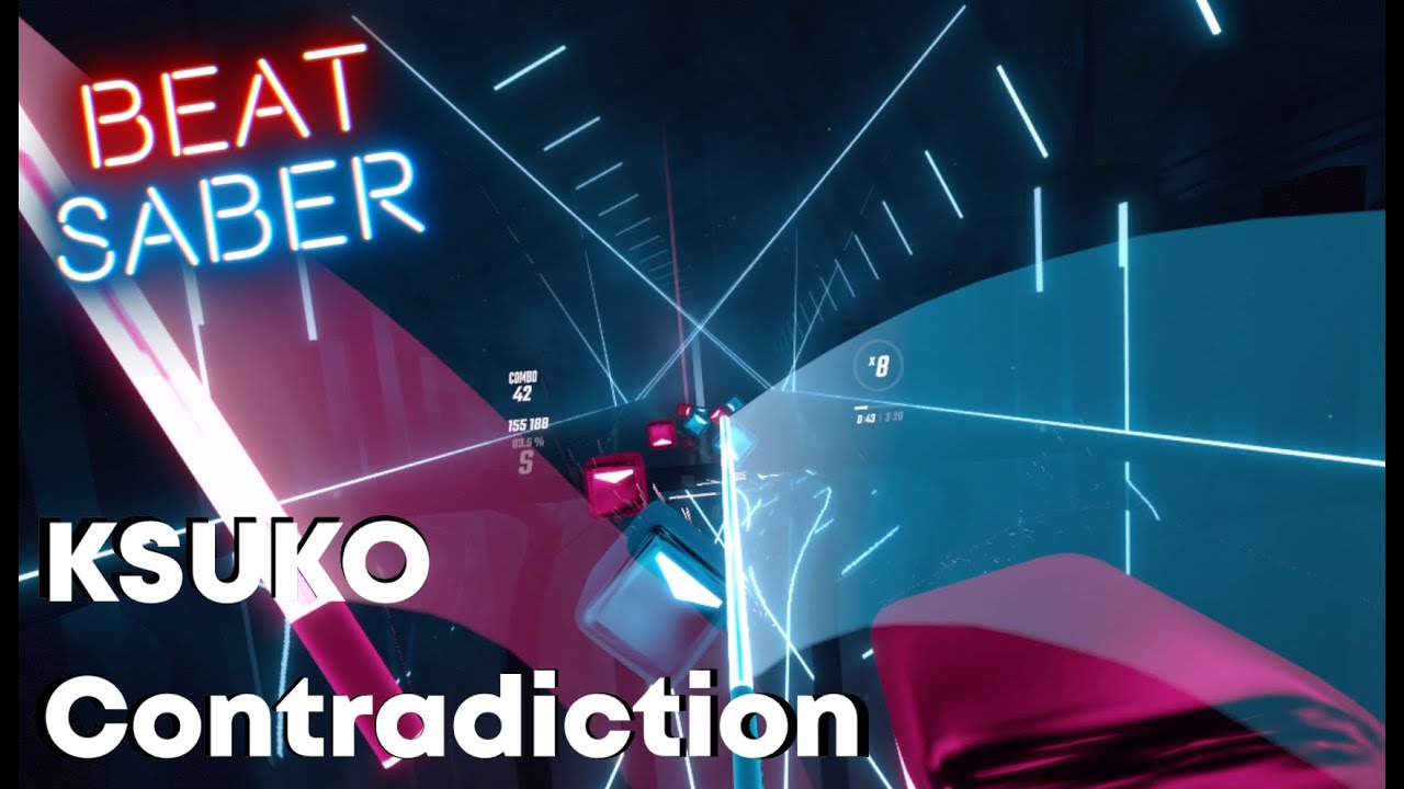 Beat Saber | [The God Of High School] KSUKE - Contradiction (custom song) | Expert