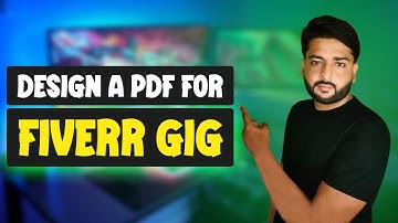 How to Create PDF for Fiverr GIG | Rank Your GIG | PDF Design | Fiverr Special Course | Class 14