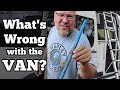 VAN LIFE BREAK DOWN [What's Wrong with the Van?]