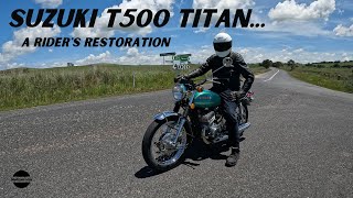 1974 Suzuki T500 Titan Restoration