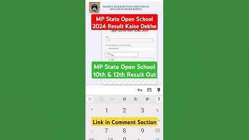 MP State Open School 2024 Result Kaise Dekhe | MP State Open School 10th & 12th Result Out