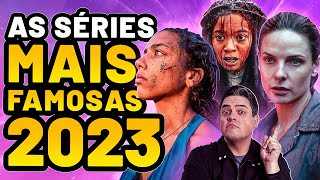 10 SÉRIES NOVATAS MAIS COMENTADAS DE 2023