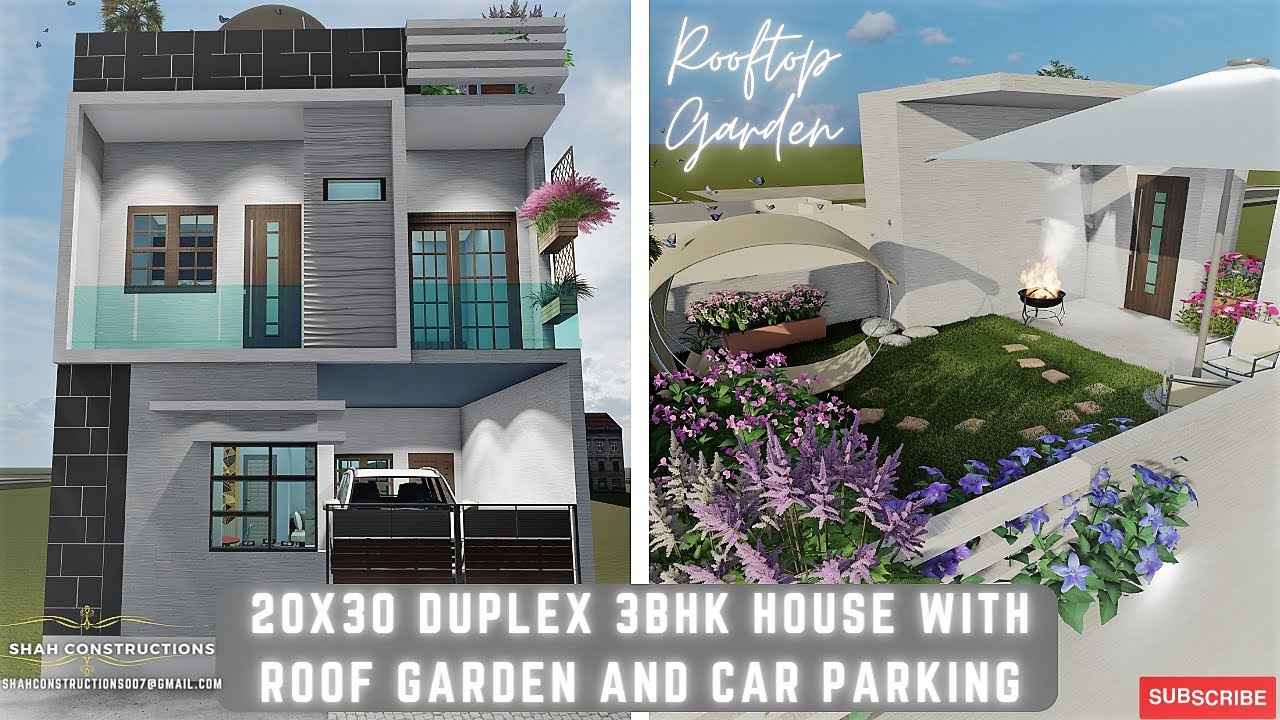 20X30 Duplex House plan 3BHK || Car Parking || Roof Garden || East ...