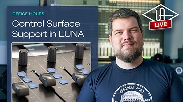LUNA v1.2 MCU Control Surface Deep Dive - UA Office Hours #106