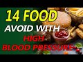 14 Foods To Avoid With High Blood Pressure - 3-Exercises Treat High Blood Pressure