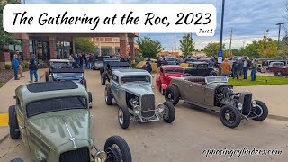 The Gathering at the Roc, 2023  Part 1 Arrival and Hot Rods Everywhere!