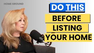 Top Things to Do BEFORE You Put Your House on the Market (Pre-Listing Playbook) | Home Ground