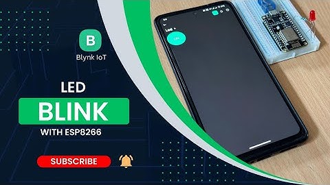 LED BLINK EXPERIMENT || LED Control with Blynk & ESP8266 || LED ON/OFF with ESP8266 & Blynk