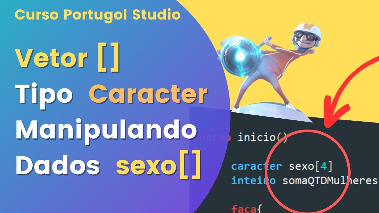 VETORES PORTUGOL STUDIO MANIPULANDO DADOS DE SEXO DE PESSOAS Tipo Caracter