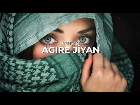 Agire Jiyan -Rehşan ( Trap Remix ) Part II