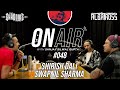 On air with sanjay 048  swapnil sharma  shirish dali