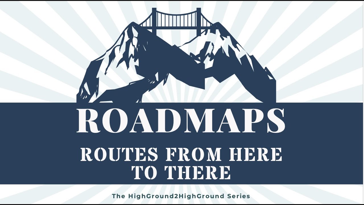 Roadmaps//Highground2Highground Series// Mergers&Acquisitions with Ty Rose.