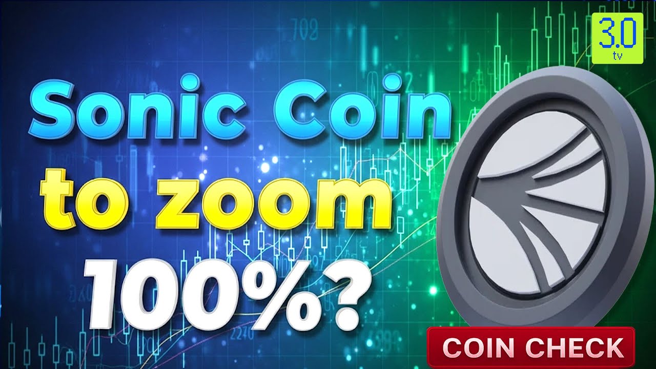 What is Sonic Crypto? | Fastest L1 DeFi Flywheel & Web3 Token Role  Explained | CoinCheck | 3.0 TV