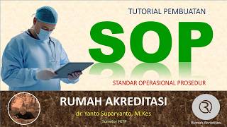 Tutorial Pembuatan SOP (Standar Operasional Prosedur)