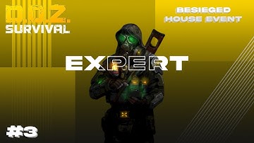 Besieged house guide expert :) - Dawn of Zombies Survival Gameplay Walkthrough EP #03