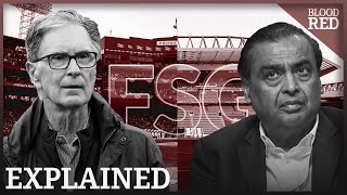 Celebrity FSG Liverpool Sale EXPLAINED | £90bn Mukesh Ambani Interest & Why American Investors See Potential Wealth