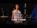 tUnE-yArDs perform "Gangsta" - Pitchfork Music Festival 2014