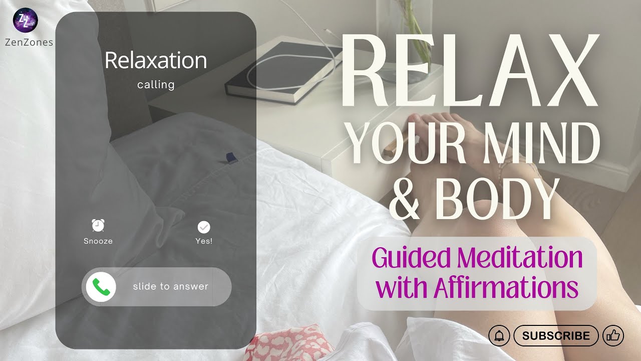 Guided Minute Meditation with Affirmations | Relax Your Mind & Body ...