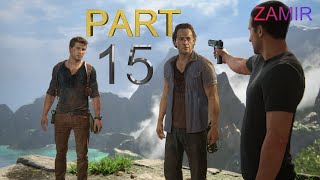 UNCHARTED 4: A Thief's End Walkthrough Gameplay Part 15 The Theives of Libertalia Pc Version