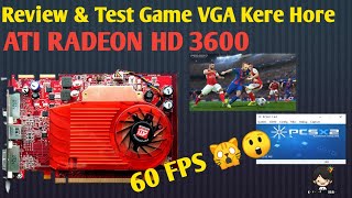 Review Vga Ati Radeon Hd 3600 Series Vga Harga Murah Bisa Main Game Apa Di 2021 ?