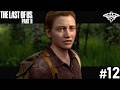 FINALMENTE CAPIAMO: Il passato di Abby | The Last of Us 2 Gameplay ITA #12
