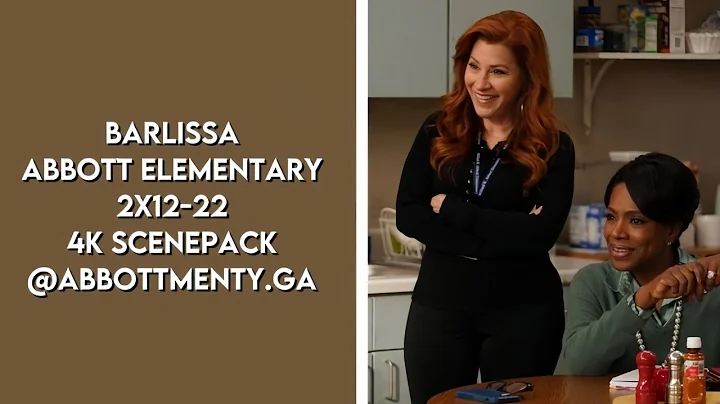 Barbara + Melissa - Abbott Elementary 2x12-2x22 | 4K Scenepack @abbottmenty.ga