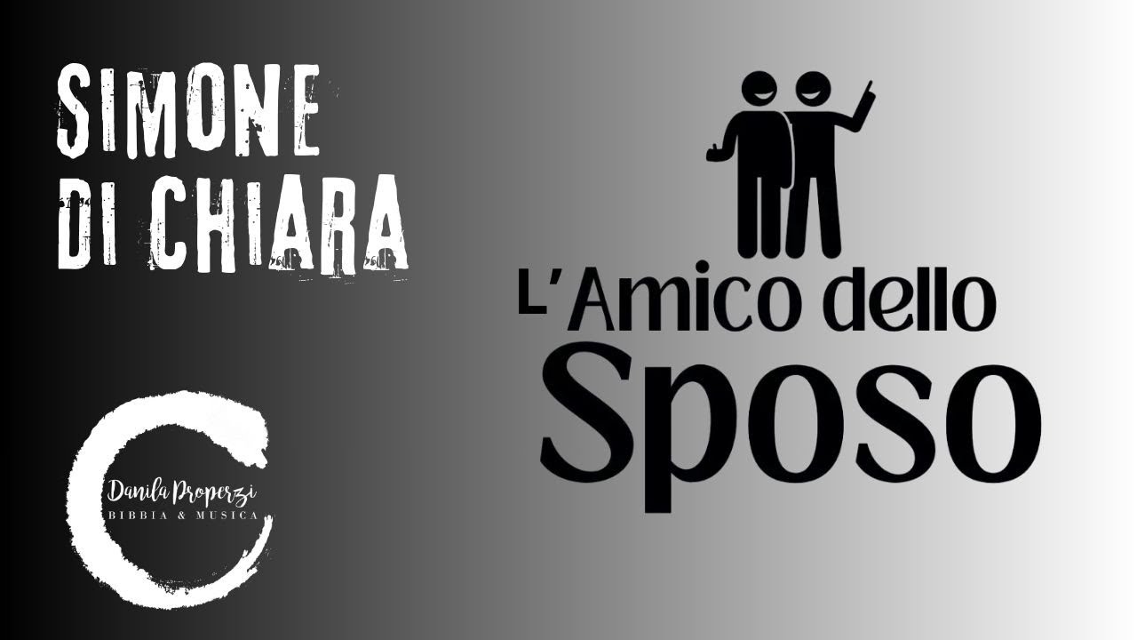 L'Amico dello Sposo - Simone Di Chiara & Danila Properzi