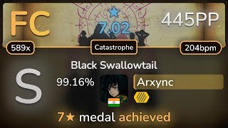 [7.02⭐] Arxync | UROBOROS - Black Swallowtail [Catastrophe] +HD 99.16% FC {445PP}