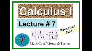 Calculus - 1,   Lecture # 7  ( Basic Differentiation Rules )
