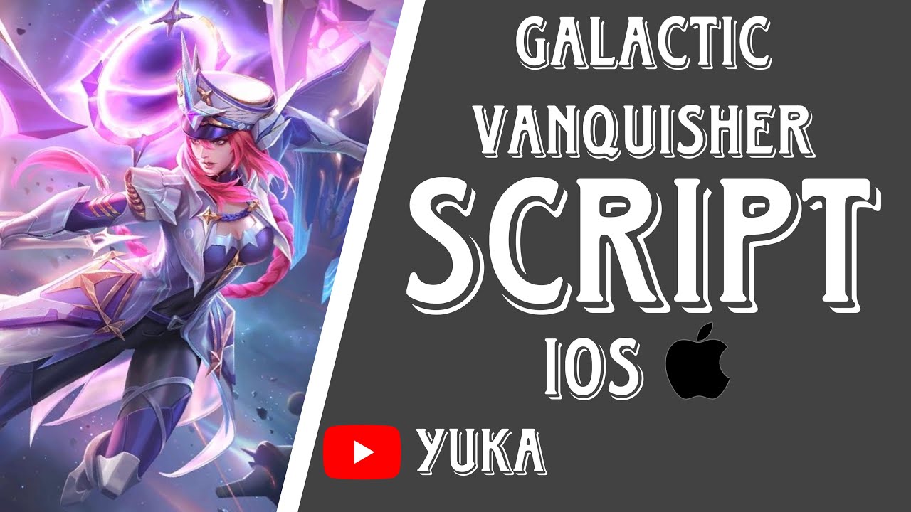 Freya - Script Skin Galactic Vanquisher For IOS