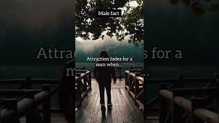 Attraction fades for a man when... | #shorts #shortsfeed #trendingshorts #psychologyfacts #facts