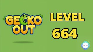 Gecko Out level 664｜章魚Game館 Octopus Game Room