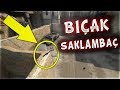 BIÇAK SAKLAMBAÇI BULMAYA ÇALIŞTIK EFSANE !!! (CS:GO)