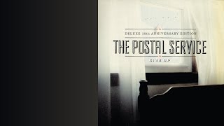 Such Great Heights (Performed by Iron & Wine) - The Postal Service