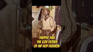 🚨 DAPPER DAN THE REAL GOD FATHER OF HIP HOP FASHION ‼️ #shorts #rap #hiphopevolution #fashion