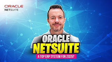 Oracle NetSuite: A Top ERP System for 2025?