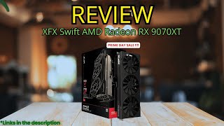 PRIME DEAL: XFX Swift AMD Radeon RX 9070XT Review – Best 16GB GDDR6 Gaming GPU for 4K & 1440p !