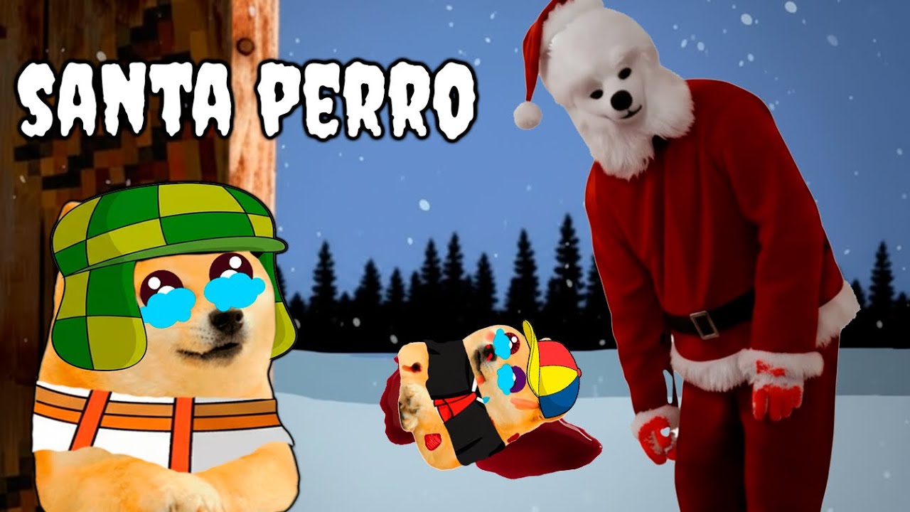 ✅ EL PERRO SANTA EN LA VECINDAD DEL CHAVO DEL 8 - hilos con cheems