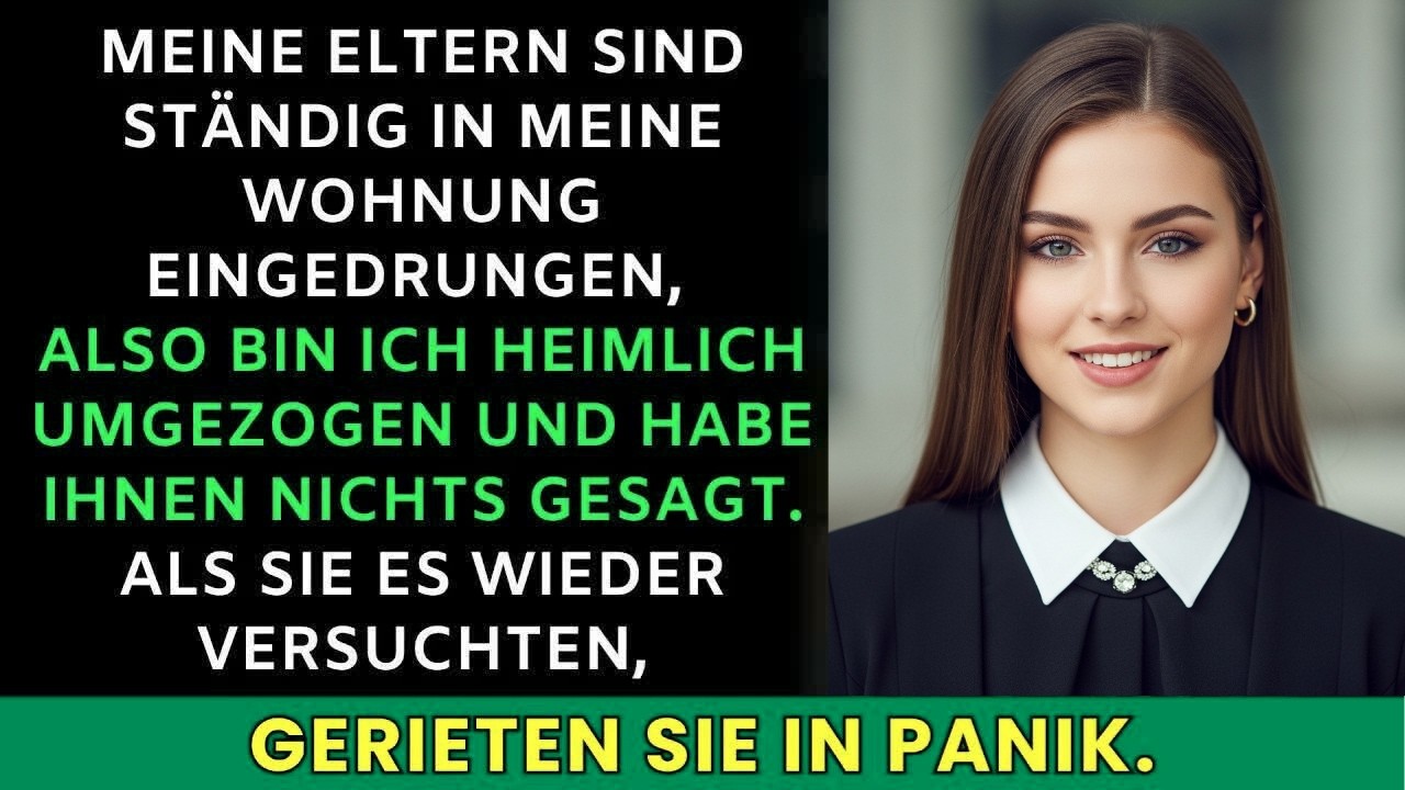 Meine Eltern brachen ständig in meine Wohnung ein – ich zog heimlich um und ließ sie panisch zurück…