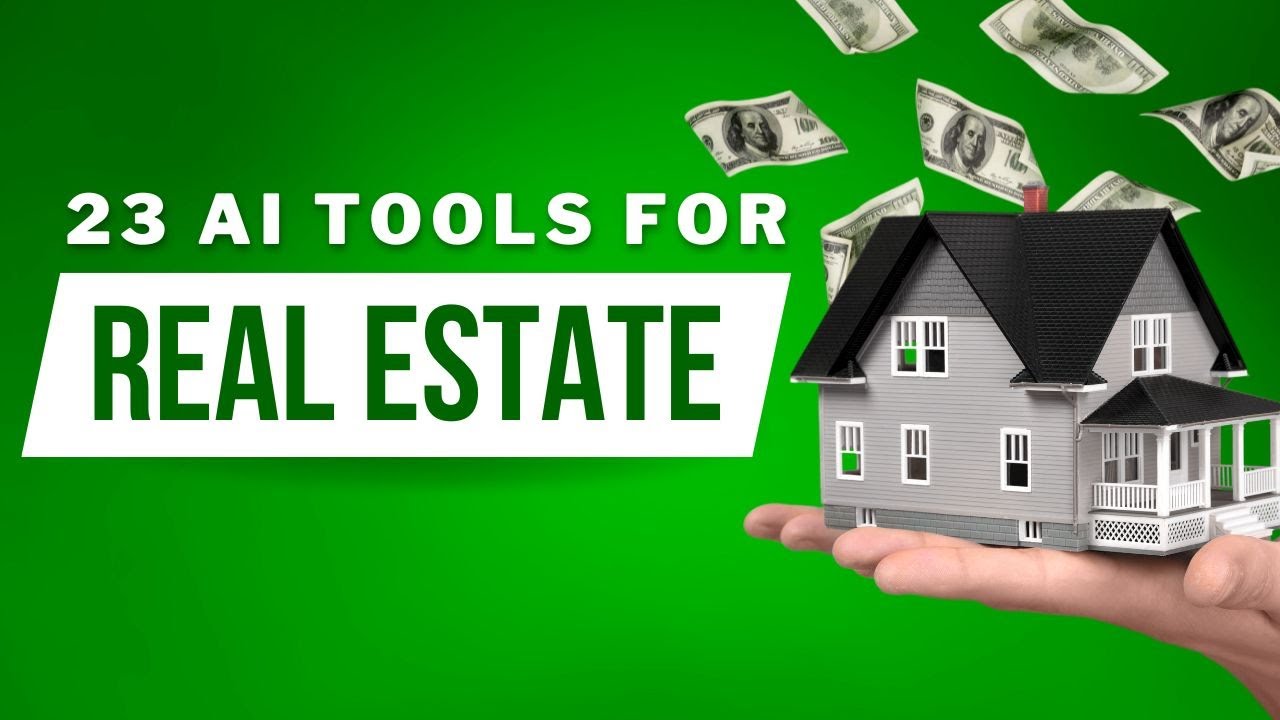 23 AI Tools For Real Estate Agents 2025 | Stay Up To Date With AI - YouTube